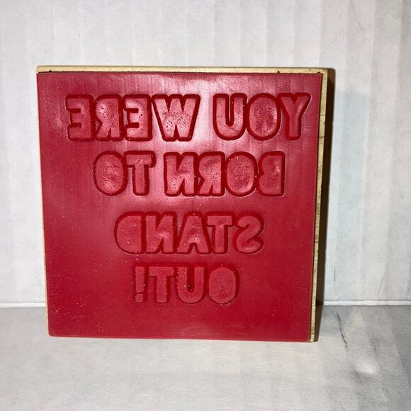 CRAFT SMART You Were Born to Stand Out Wood Mounted Rubber Stamp 2.5 x 2.5 inch - Picture 3 of 6